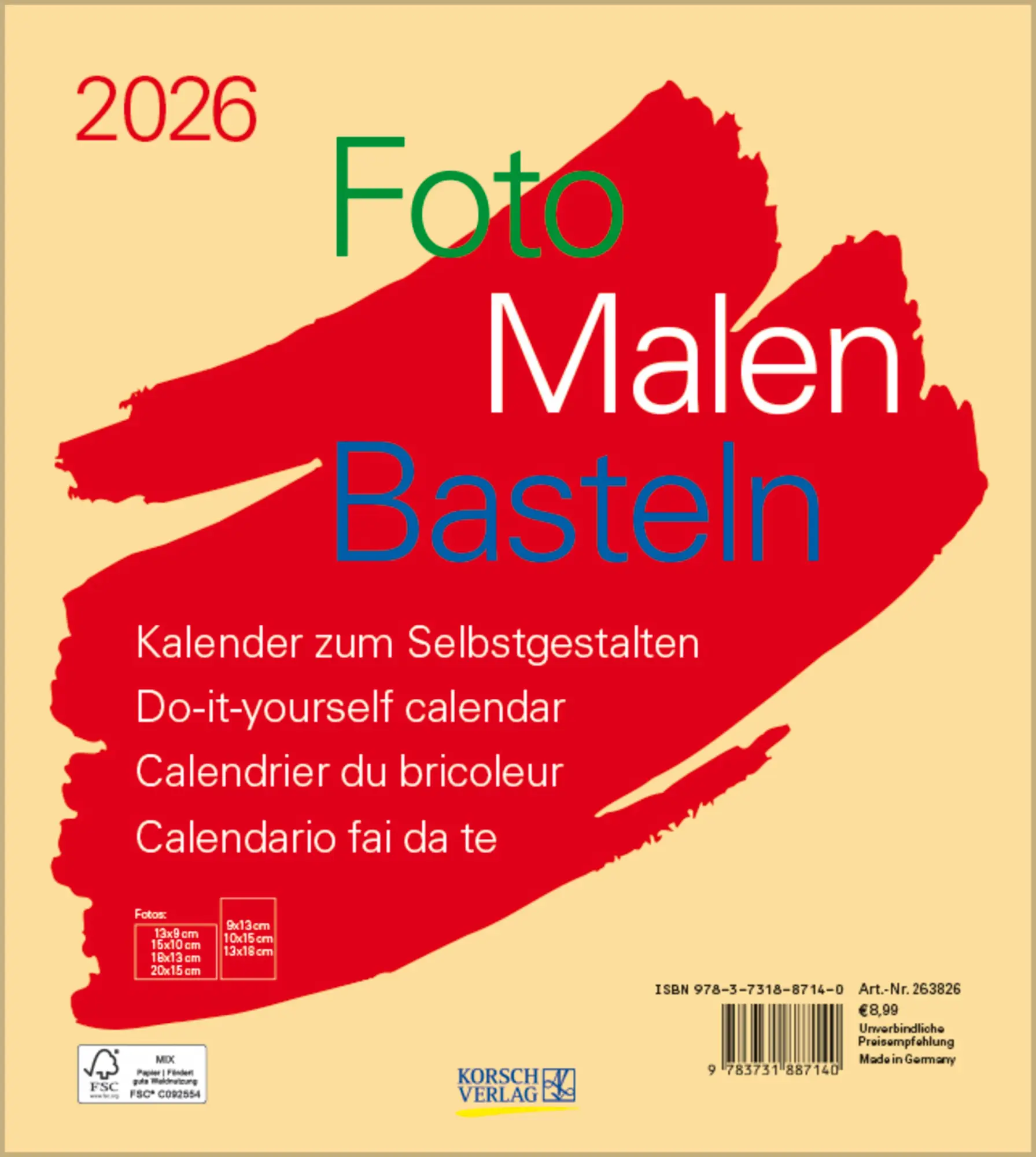 Cover: 9783731887140 | Foto-Malen-Basteln Bastelkalender beige 2026 | Verlag Korsch | 14 S.