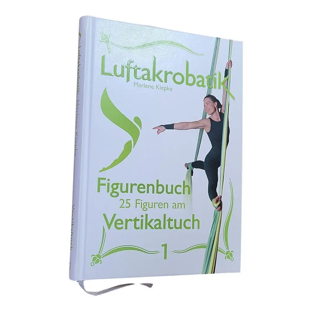 Cover: 9783949927140 | Luftakrobatik Figurenbuch Vertikaltuch 1 | Marlene Kiepke | Buch