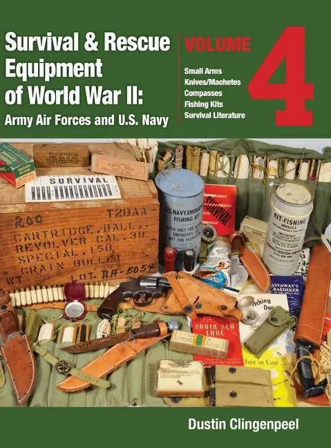 Cover: 9781958407240 | Survival &amp; Rescue Equipment of World War II - Army Air Forces and...