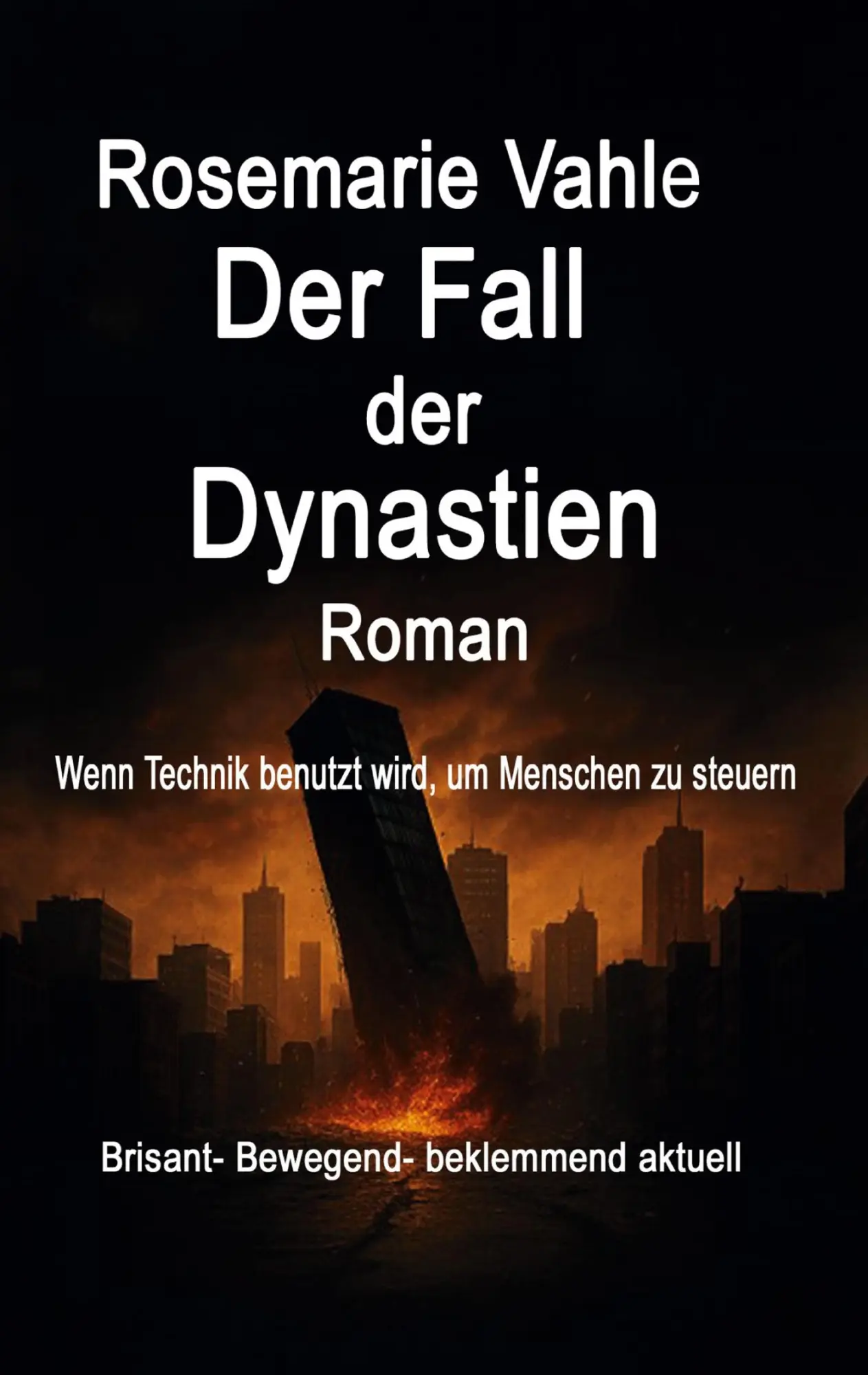 Cover: 9783695177240 | Der Fall der Dynastien | Rosemarie Vahle | Taschenbuch | 504 S. | 2025
