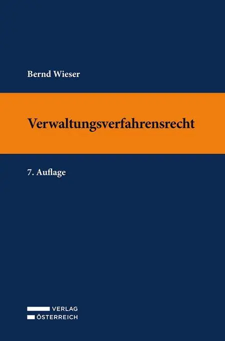 Cover: 9783704697240 | Verwaltungsverfahrensrecht | Bernd Wieser | Taschenbuch | Deutsch