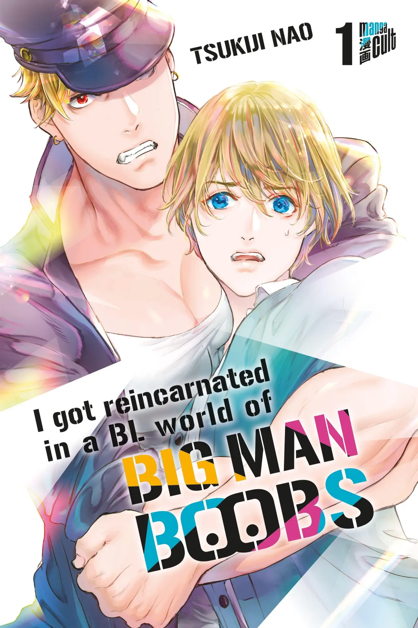 Cover: 9783757307240 | I got reincarnated in a BL world of BIG MAN BOOBS 1 | Nao Tsukiji
