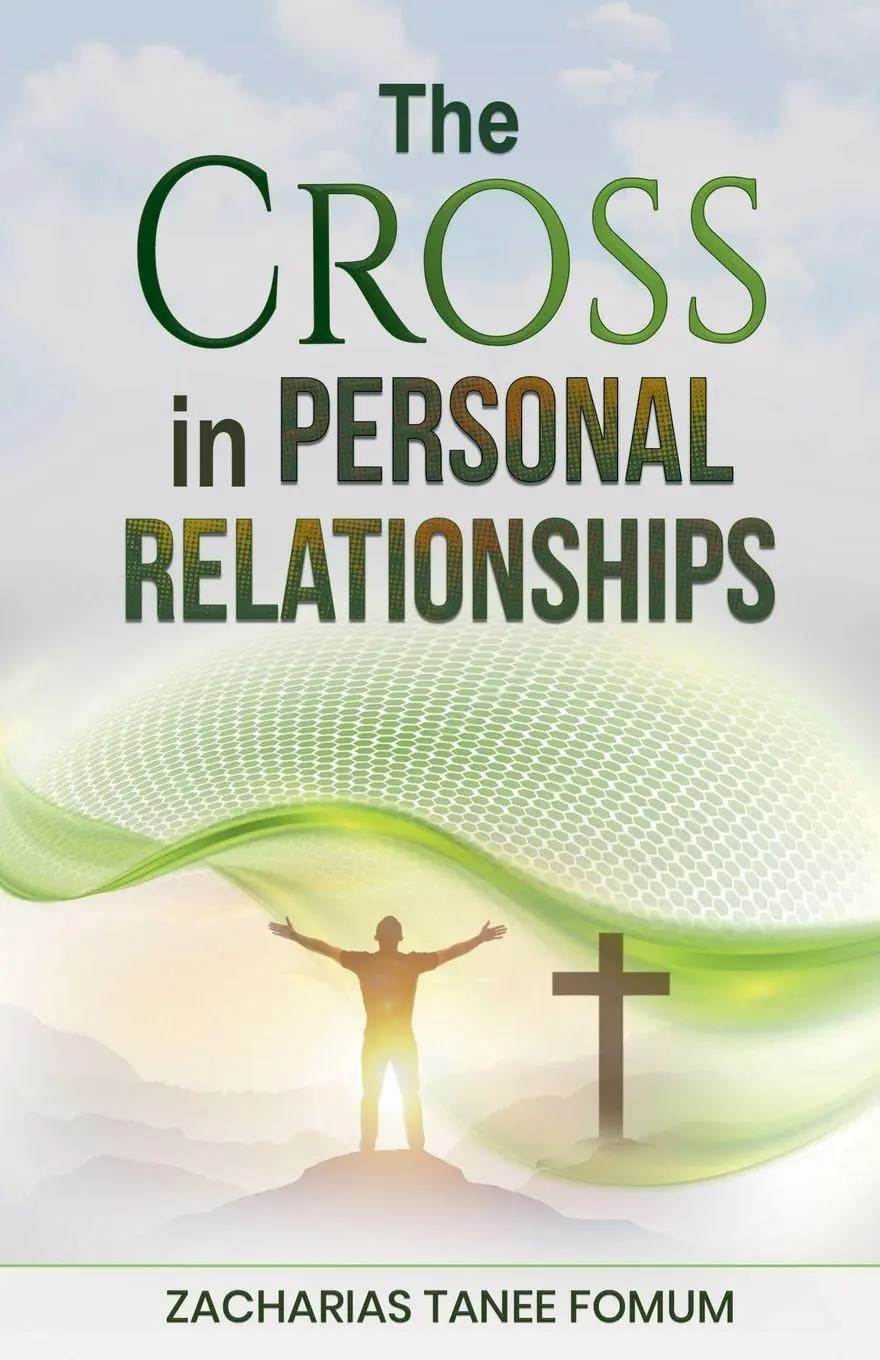 Cover: 9798223257240 | The Cross in Personal Relationships | Zacharias Tanee Fomum | Buch