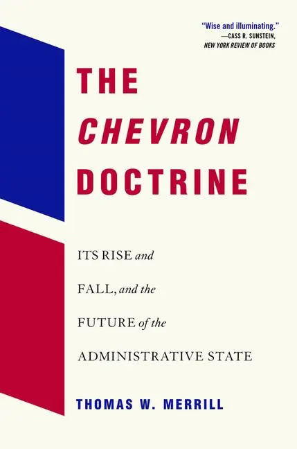 Cover: 9780674297340 | The Chevron Doctrine | Thomas W Merrill | Taschenbuch | Englisch