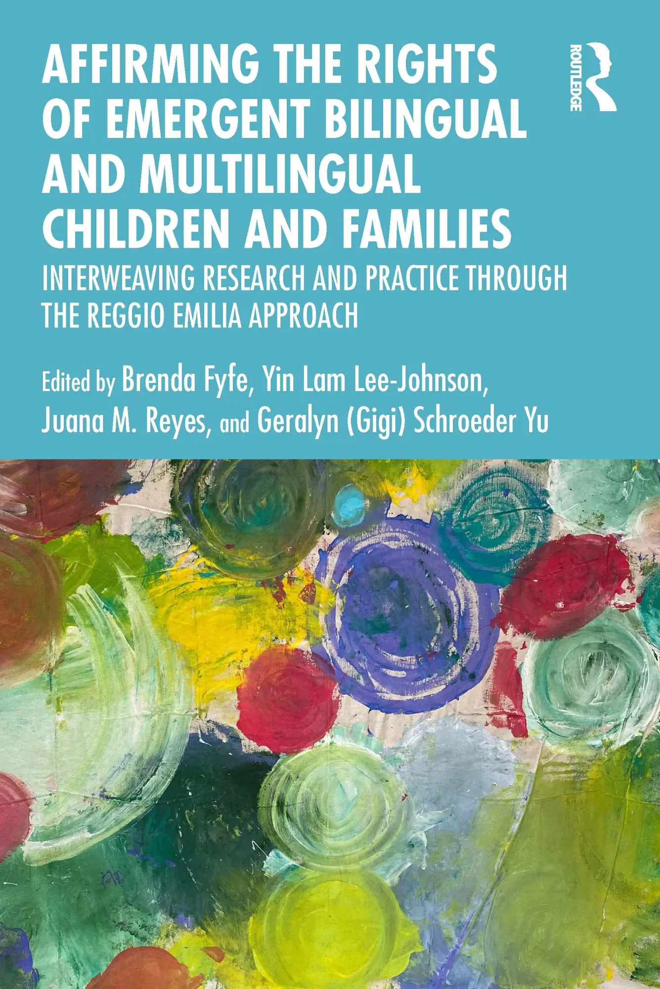 Cover: 9781032267340 | Affirming the Rights of Emergent Bilingual and Multilingual...