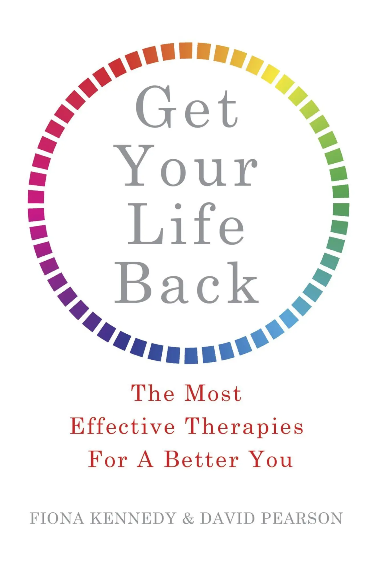 Cover: 9781472137340 | Get Your Life Back | The Most Effective Therapies For A Better You