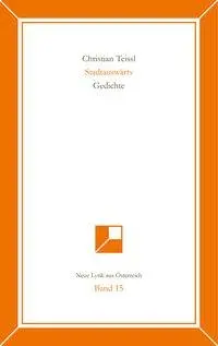 Cover: 9783850287340 | Stadtauswärts. Gedichte | Christian Teissl | Buch | Deutsch | 2016