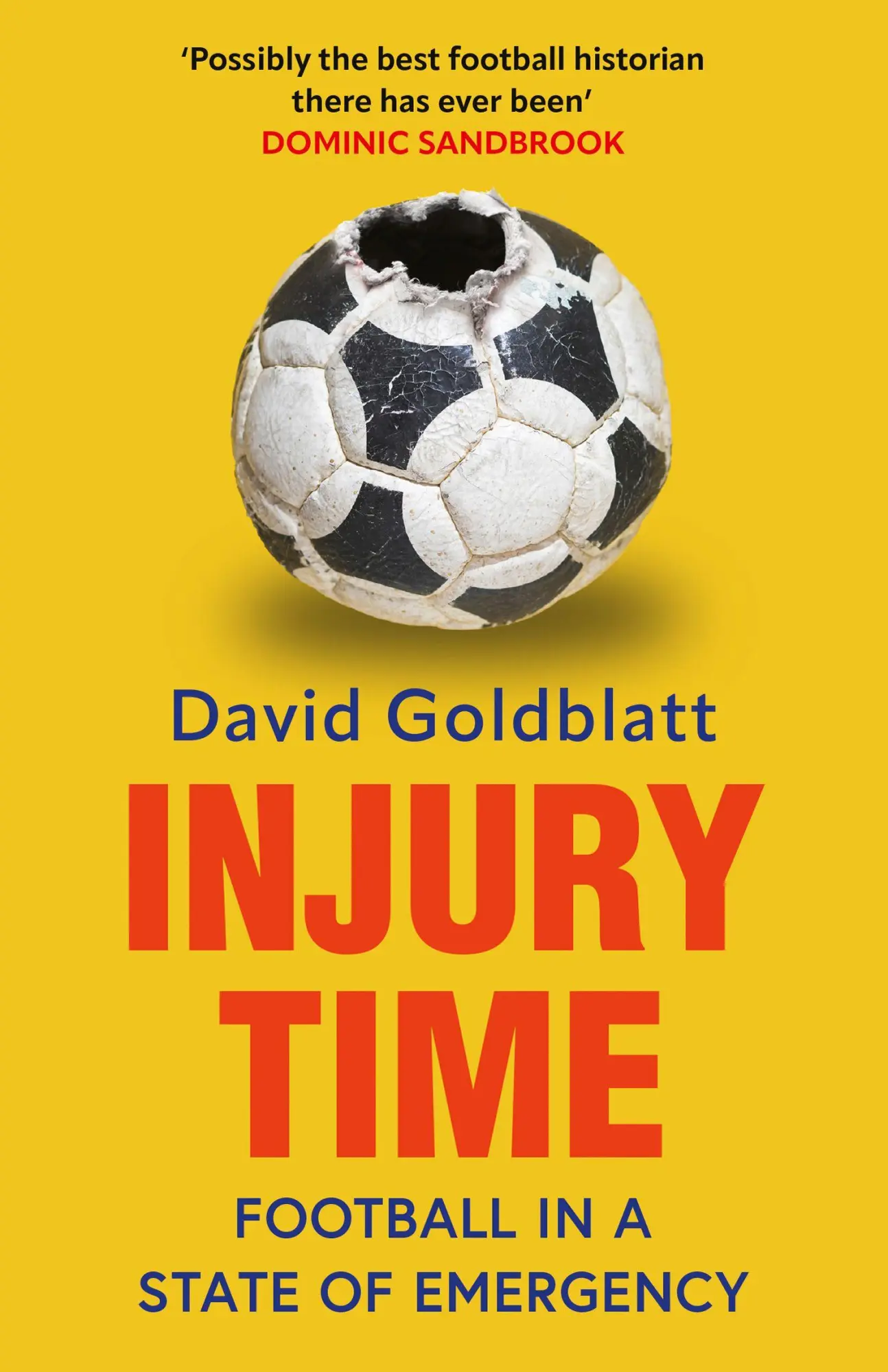 Cover: 9780008697440 | Injury Time | Football in a State of Emergency | David Goldblatt