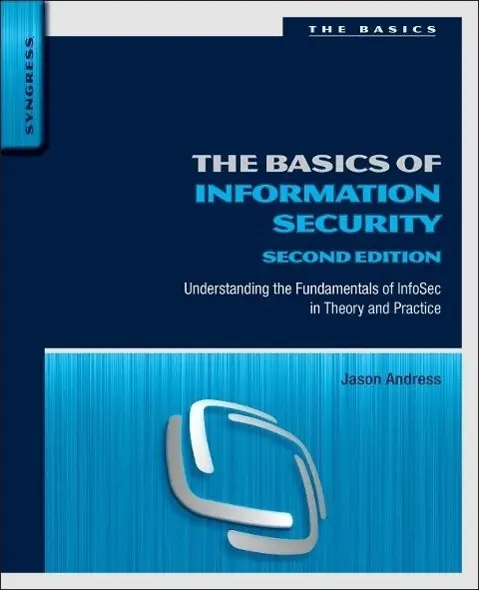 Cover: 9780128007440 | The Basics of Information Security | Jason Andress | Taschenbuch