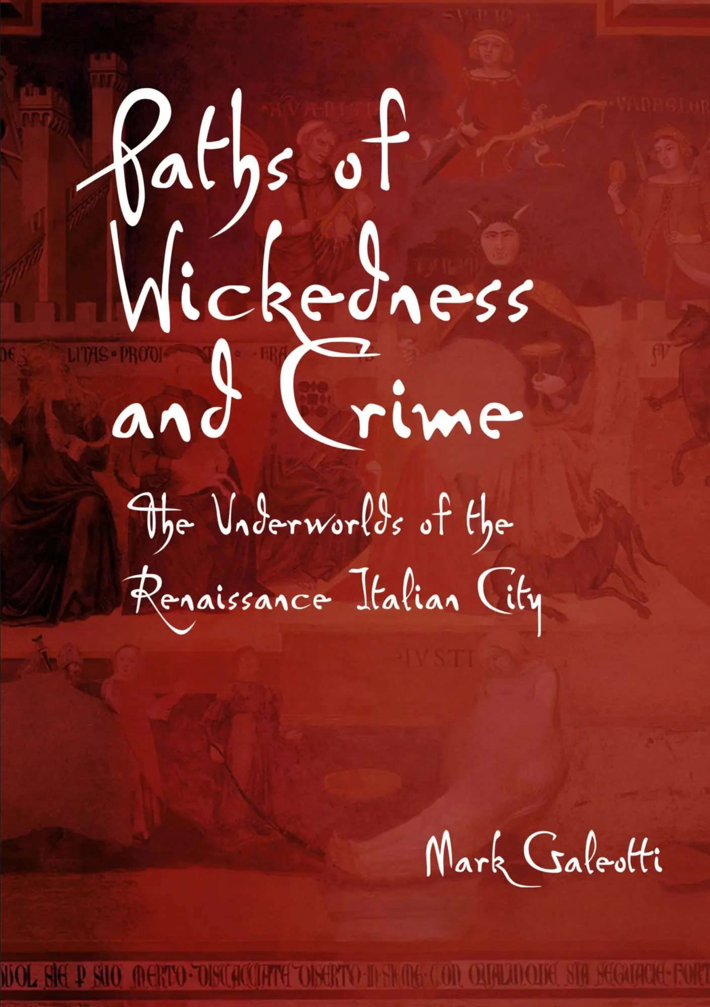 Cover: 9781300097440 | Paths of Wickedness and Crime | Mark Galeotti | Taschenbuch | Englisch