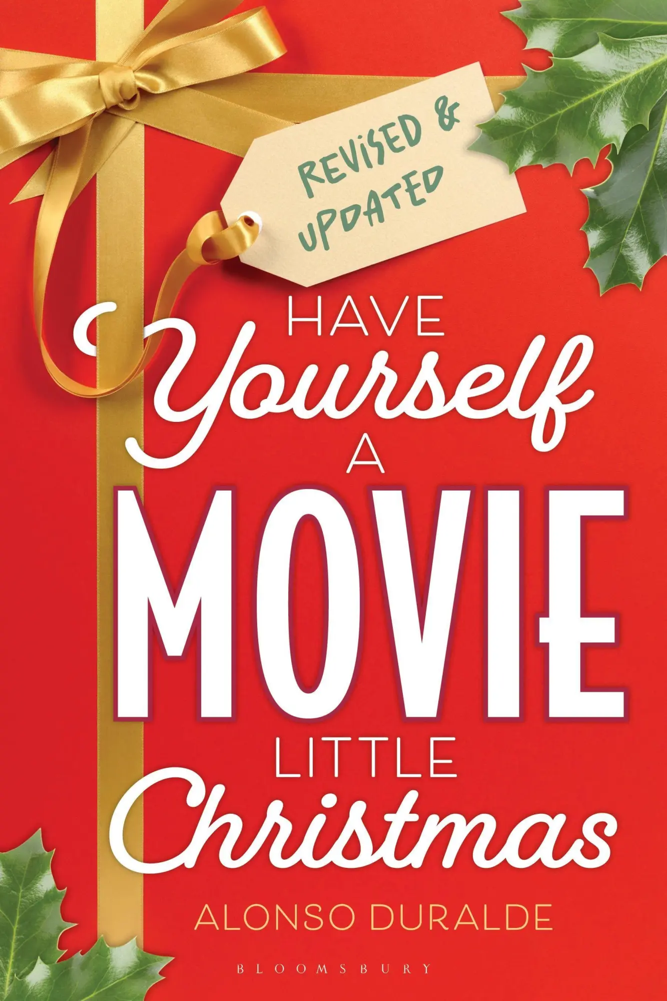 Cover: 9781493087440 | Have Yourself a Movie Little Christmas | Alonso Duralde | Taschenbuch