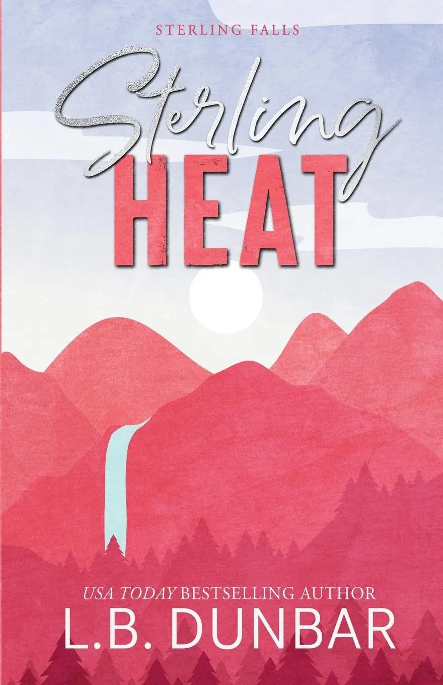Cover: 9781956337440 | Sterling Heat (alternative cover) | L. B. Dunbar | Taschenbuch | 2023