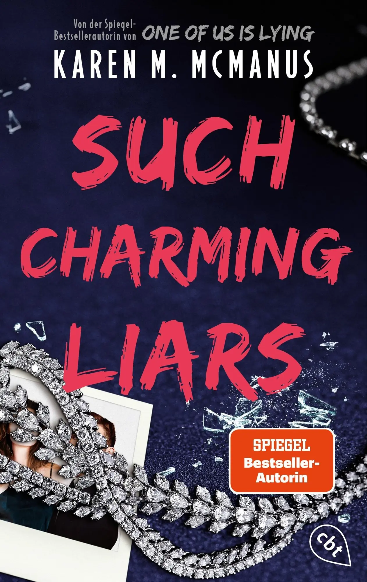 Cover: 9783570317440 | Such Charming Liars | Karen M. McManus | Taschenbuch | 464 S. | 2026