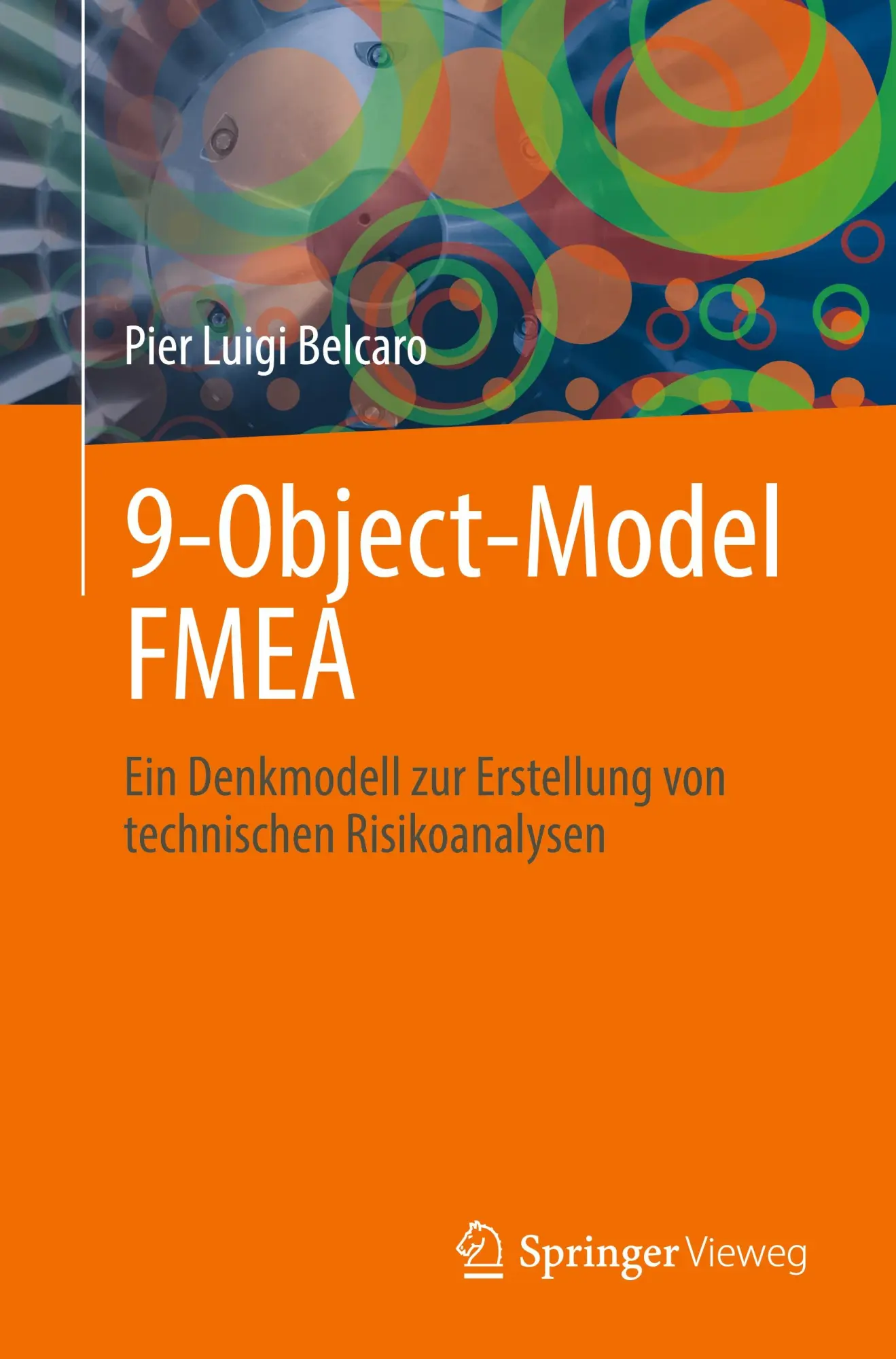 Cover: 9783658457440 | 9-Object-Model FMEA | Pier Luigi Belcaro | Taschenbuch | xv | Deutsch