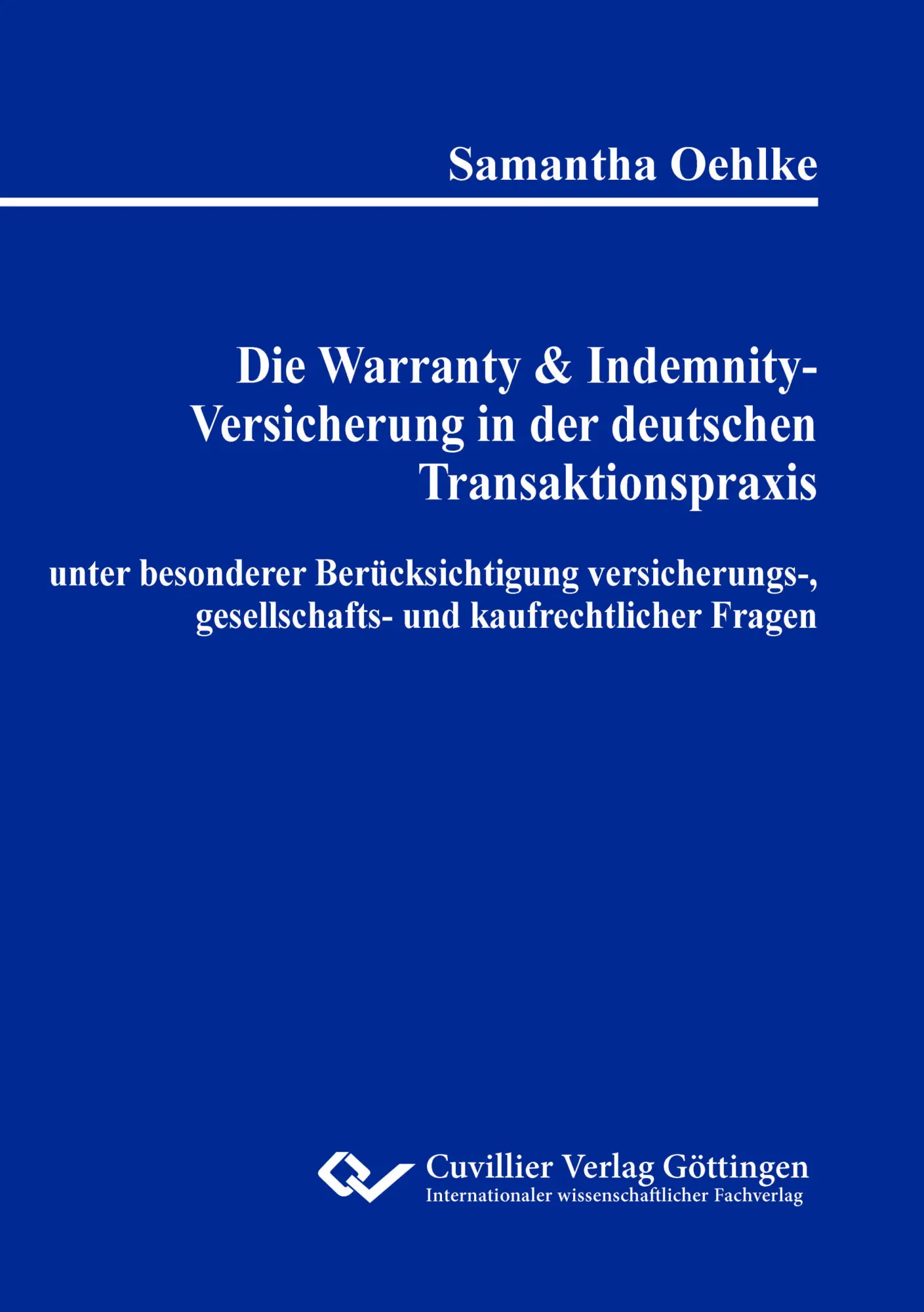 Cover: 9783689527440 | Die Warranty &amp; Indemnity-Versicherung in der deutschen...