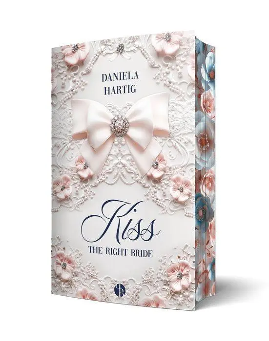 Cover: 9783989427440 | Kiss the Right Bride | Mit wunderschönem Farbschnitt | Daniela Hartig