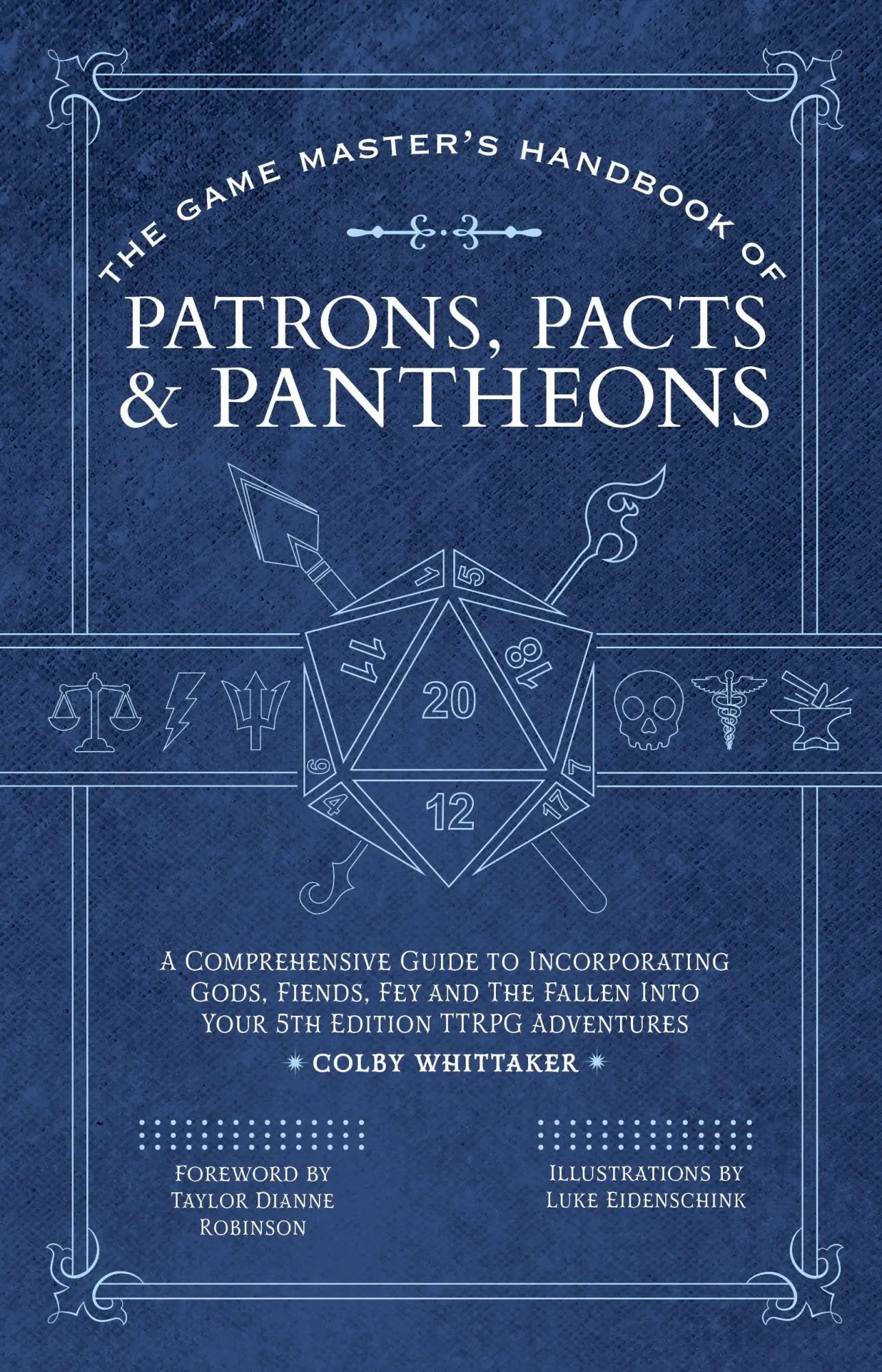 The Game Master's Handbook of Patrons, Pacts &amp, Pantheons