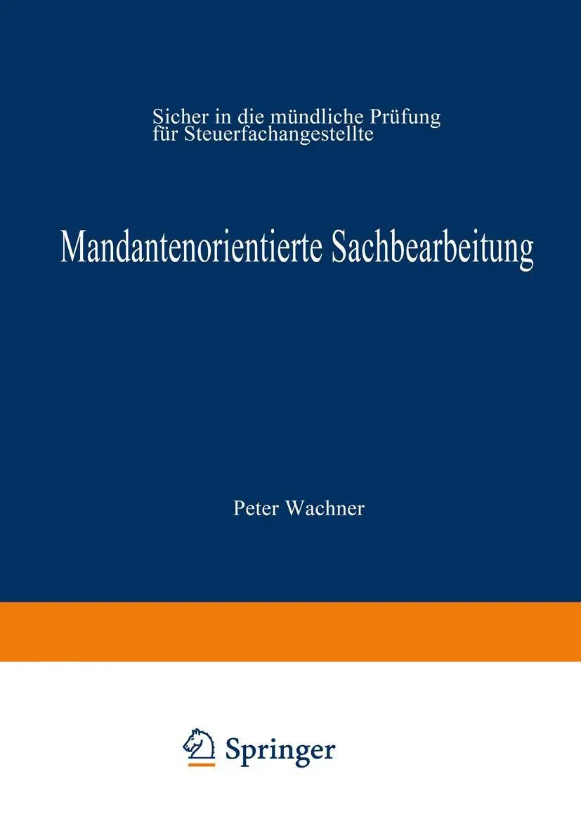 Cover: 9783409197540 | Mandantenorientierte Sachbearbeitung | Peter Wachner | Taschenbuch