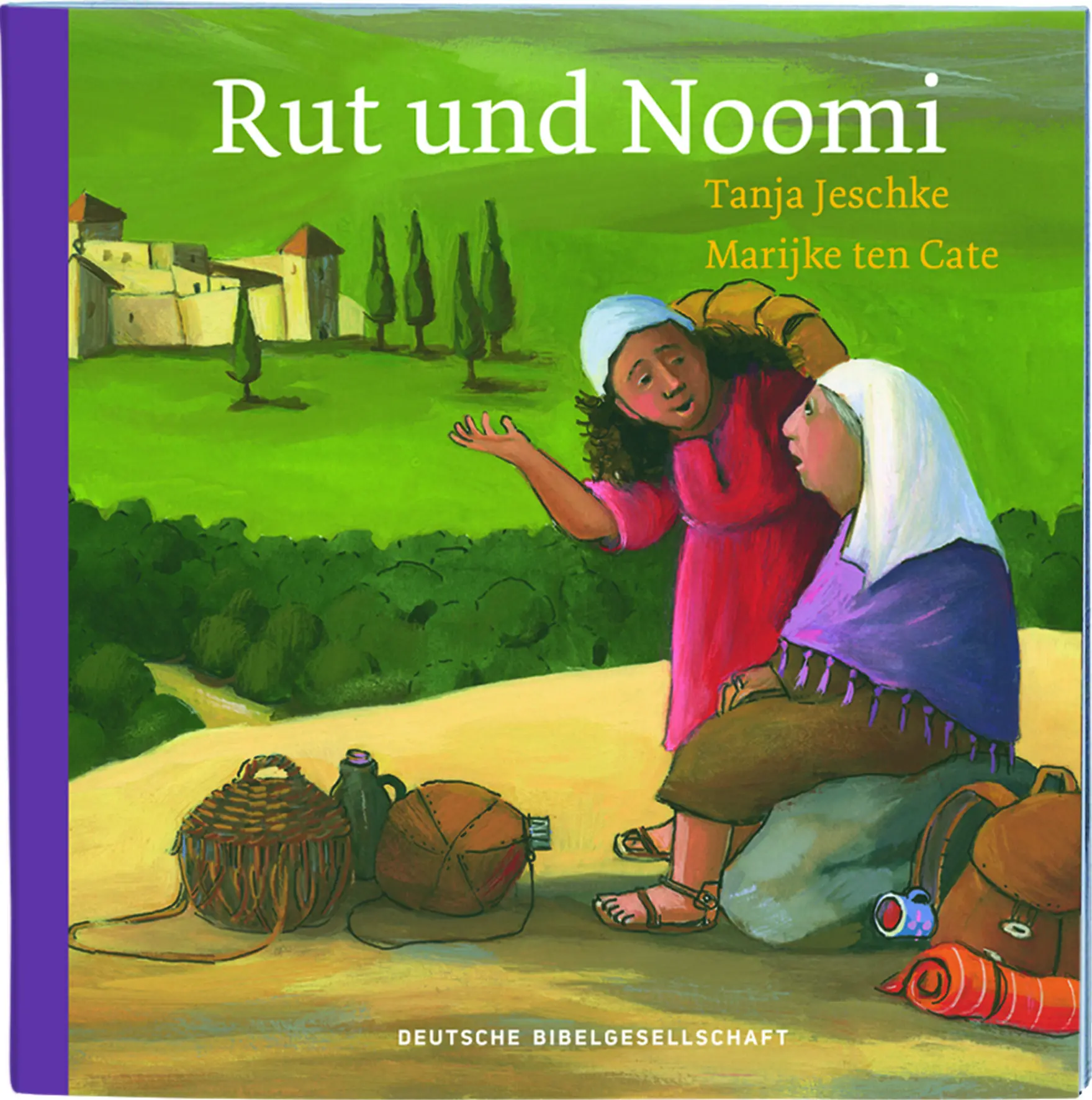 Cover: 9783438047540 | Rut und Noomi | Tanja Jeschke | Broschüre | 24 S. | Deutsch | 2022