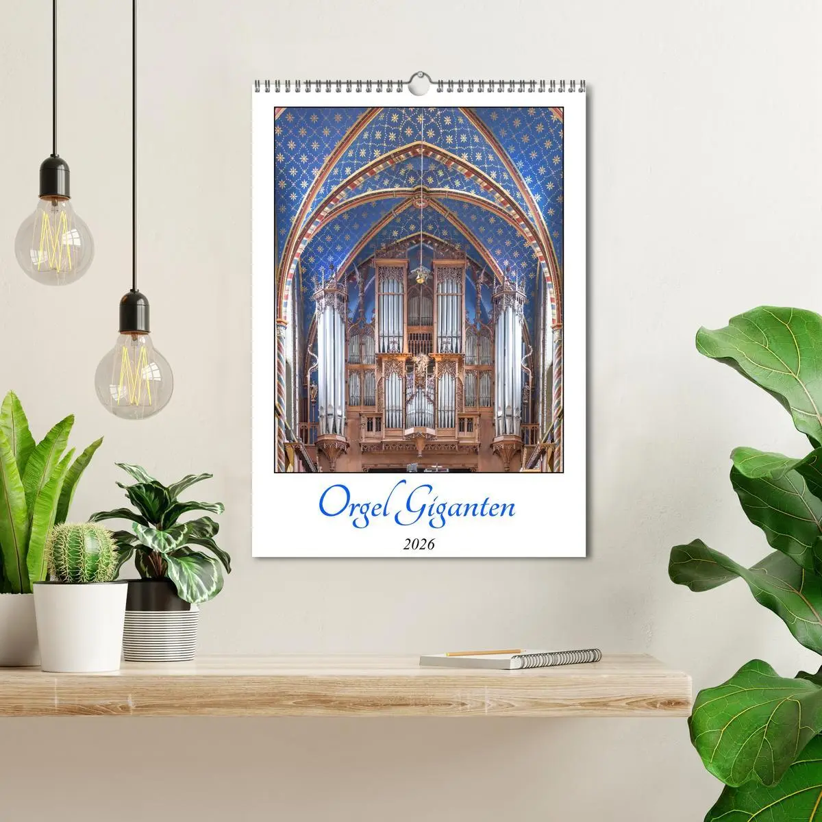 Bild: 9783516637540 | Orgel Giganten (Wandkalender 2026 DIN A3 hoch), CALVENDO...