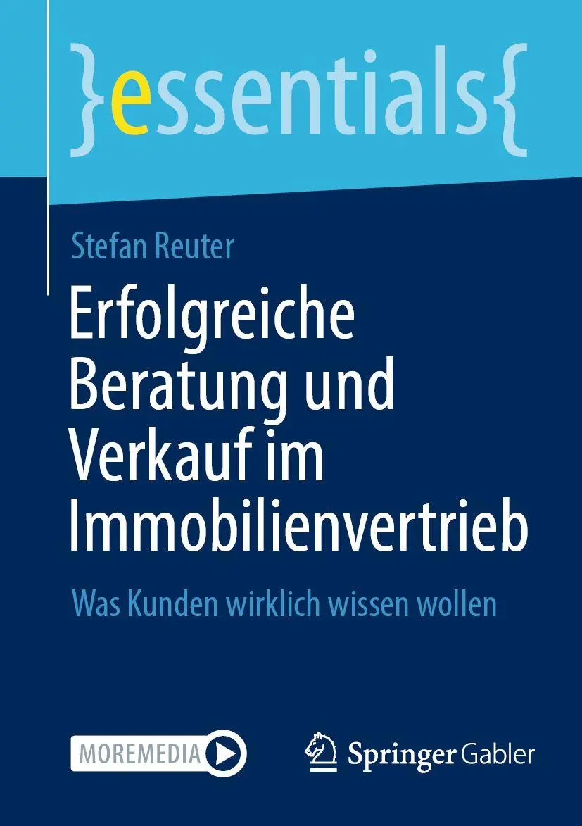 Cover: 9783658517540 | Erfolgreiche Beratung und Verkauf im Immobilienvertrieb | Reuter | xi