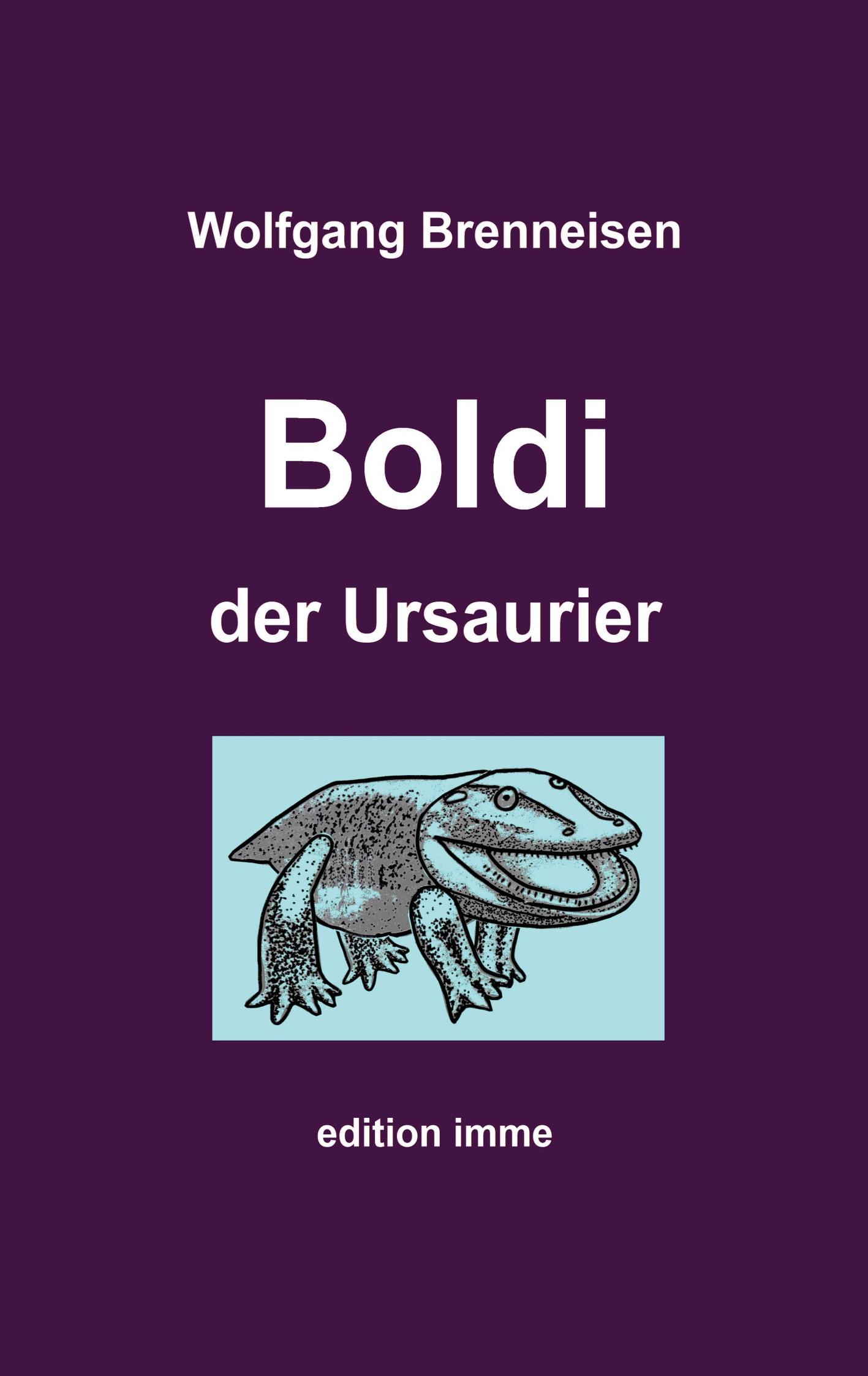 Cover: 9783758367540 | Boldi der Ursaurier | Wolfgang Brenneisen | Taschenbuch | Paperback