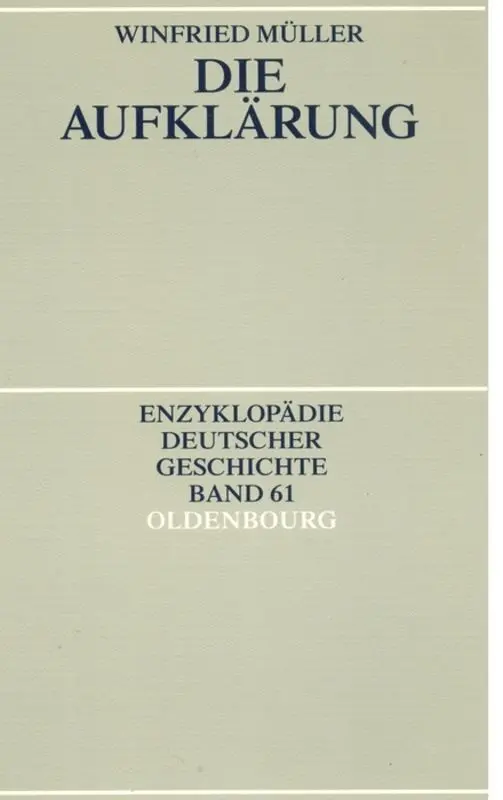 Cover: 9783486557640 | Die Aufklärung | Winfried Müller | Taschenbuch | X | Deutsch | 2002