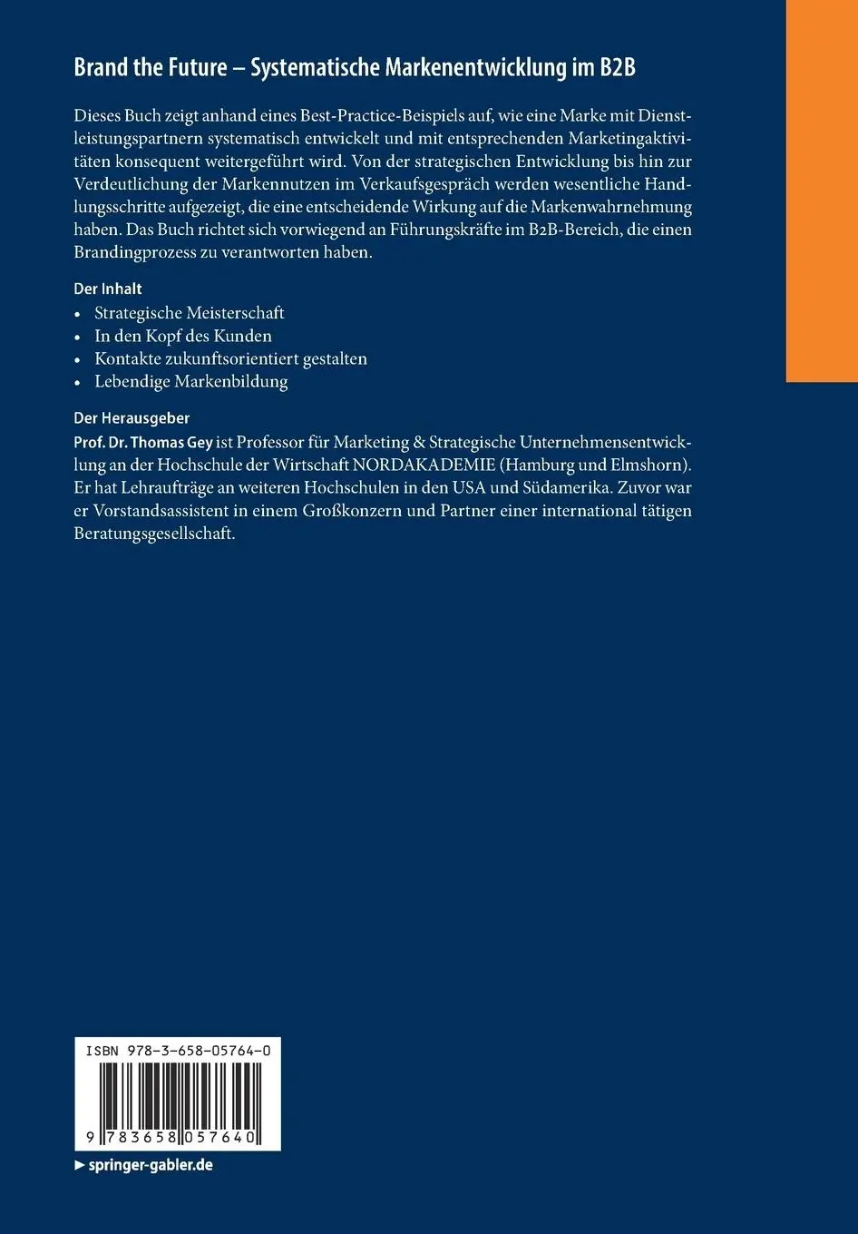 Rückseite: 9783658057640 | Brand the Future | Systematische Markenentwicklung im B2B | Thomas Gey