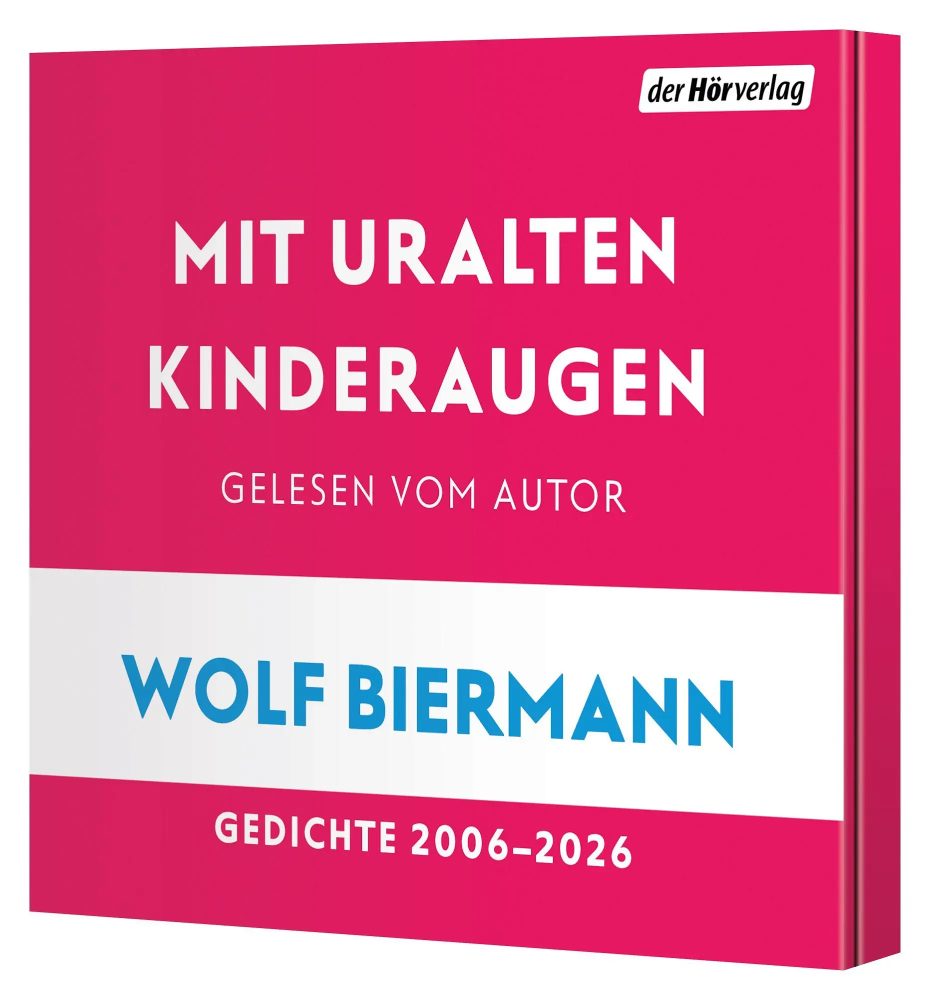 Cover: 9783844557640 | Mit uralten Kinderaugen | Gedichte 2006-2026 | Wolf Biermann | CD