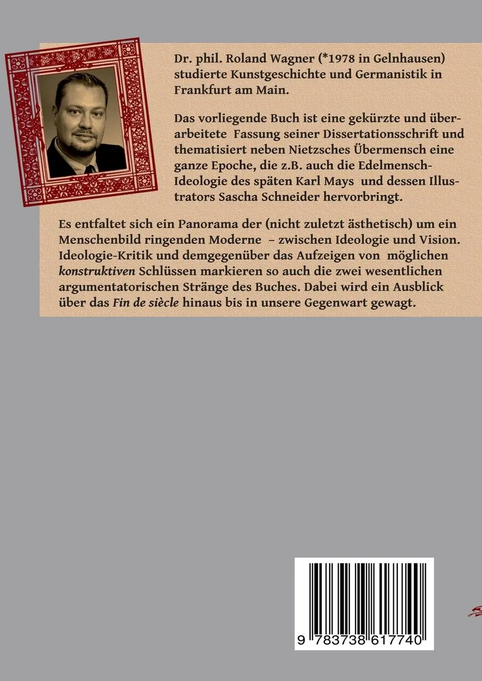 Rückseite: 9783738617740 | "Des Übermenschen Schönheit kam zu mir als Schatten" | Roland Wagner