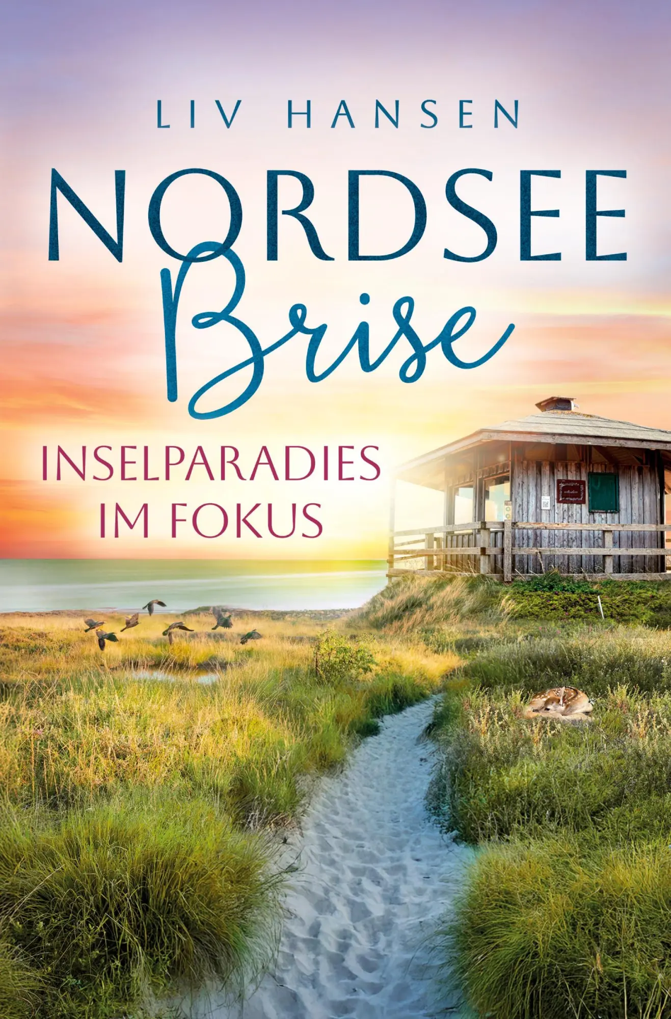 Cover: 9783819417740 | Inselparadies im Fokus | Liv Hansen | Taschenbuch | 244 S. | Deutsch