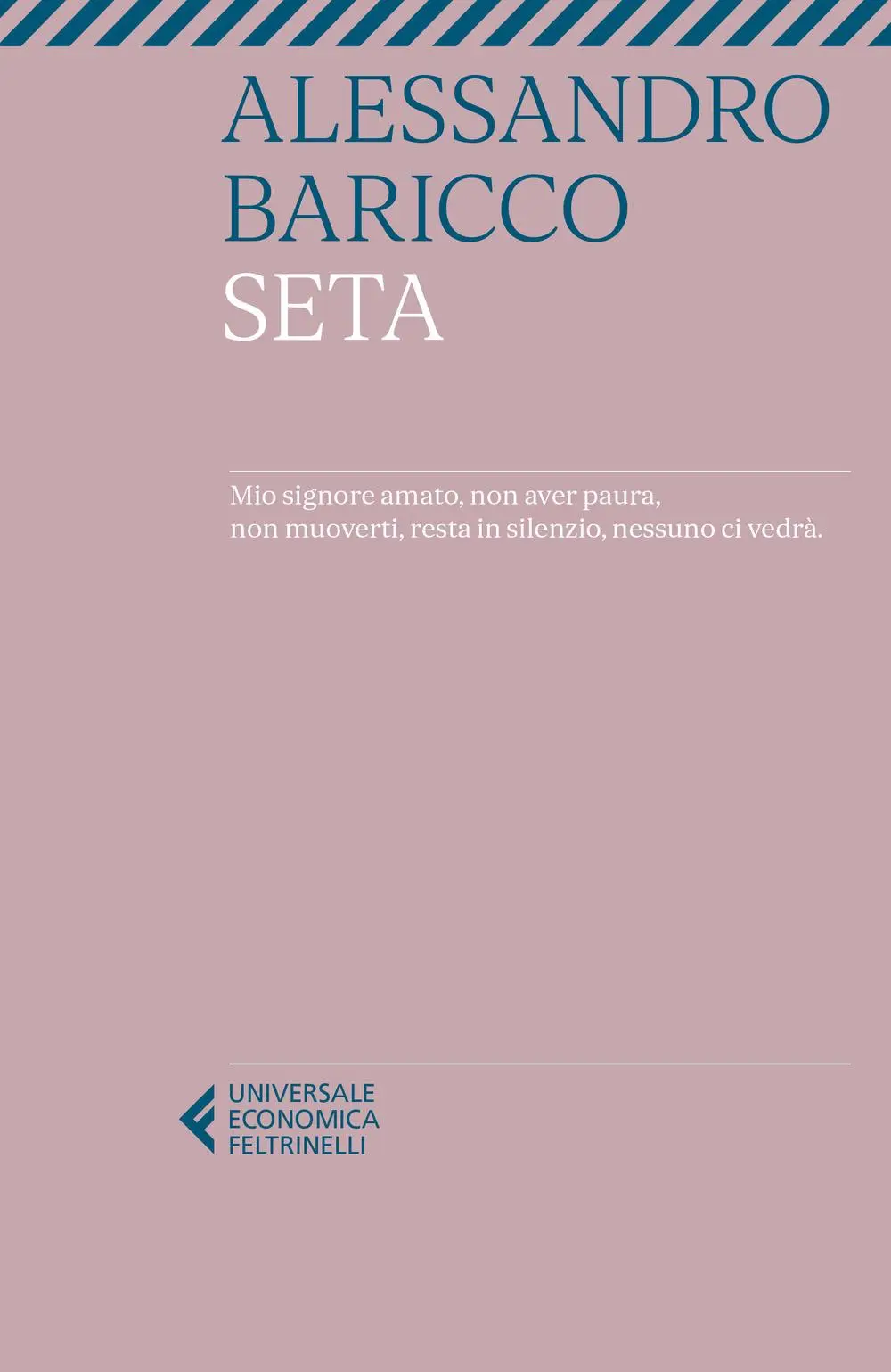 Cover: 9788807897740 | Seta | Alessandro Baricco | Taschenbuch | Universale economica | 2022