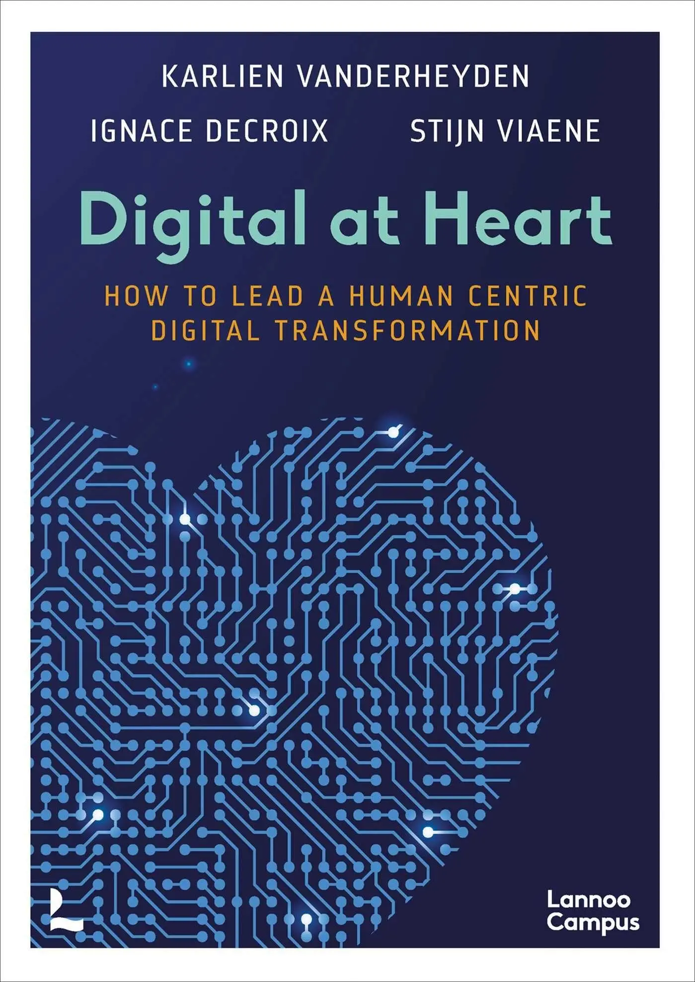 Cover: 9789401487740 | Digital at Heart | Stijn Viaene (u. a.) | Taschenbuch | Englisch