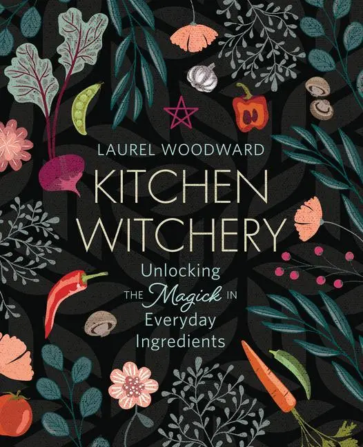 Cover: 9780738767840 | Kitchen Witchery | Unlocking the Magick in Everyday Ingredients | Buch