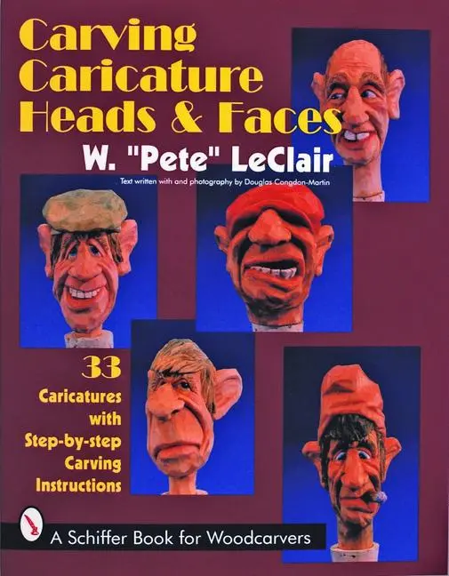 Cover: 9780887407840 | Carving Caricature Heads &amp; Faces | W Pete LeClair | Taschenbuch | 1997