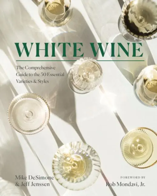 Cover: 9781682687840 | White Wine | Mike Desimone (u. a.) | Buch | Gebunden | Englisch | 2023