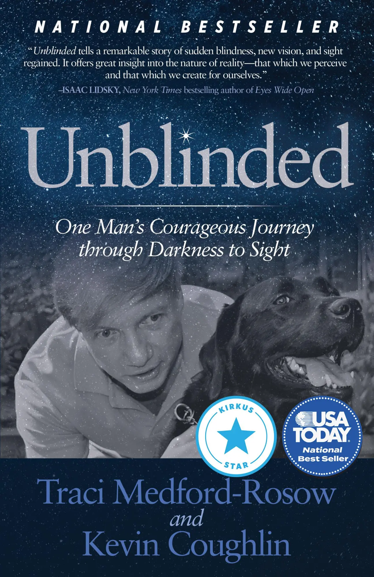Cover: 9781683507840 | Unblinded | One Man's Courageous Journey Through Darkness to Sight