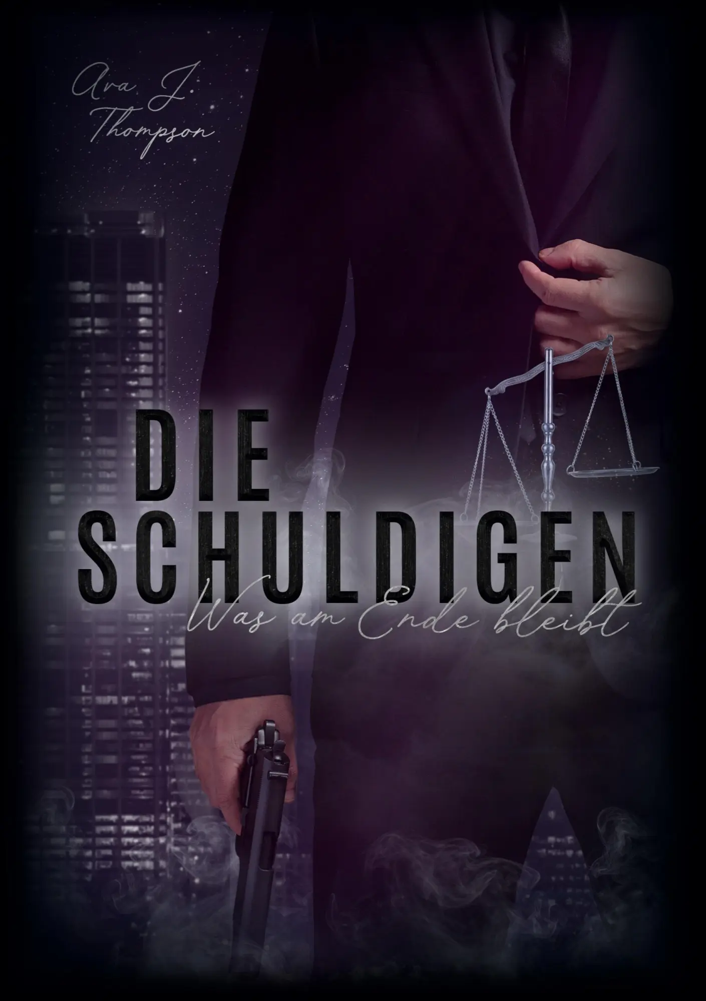 Cover: 9783696727840 | Die Schuldigen | Was am Ende bleibt | Ava J. Thompson | Taschenbuch