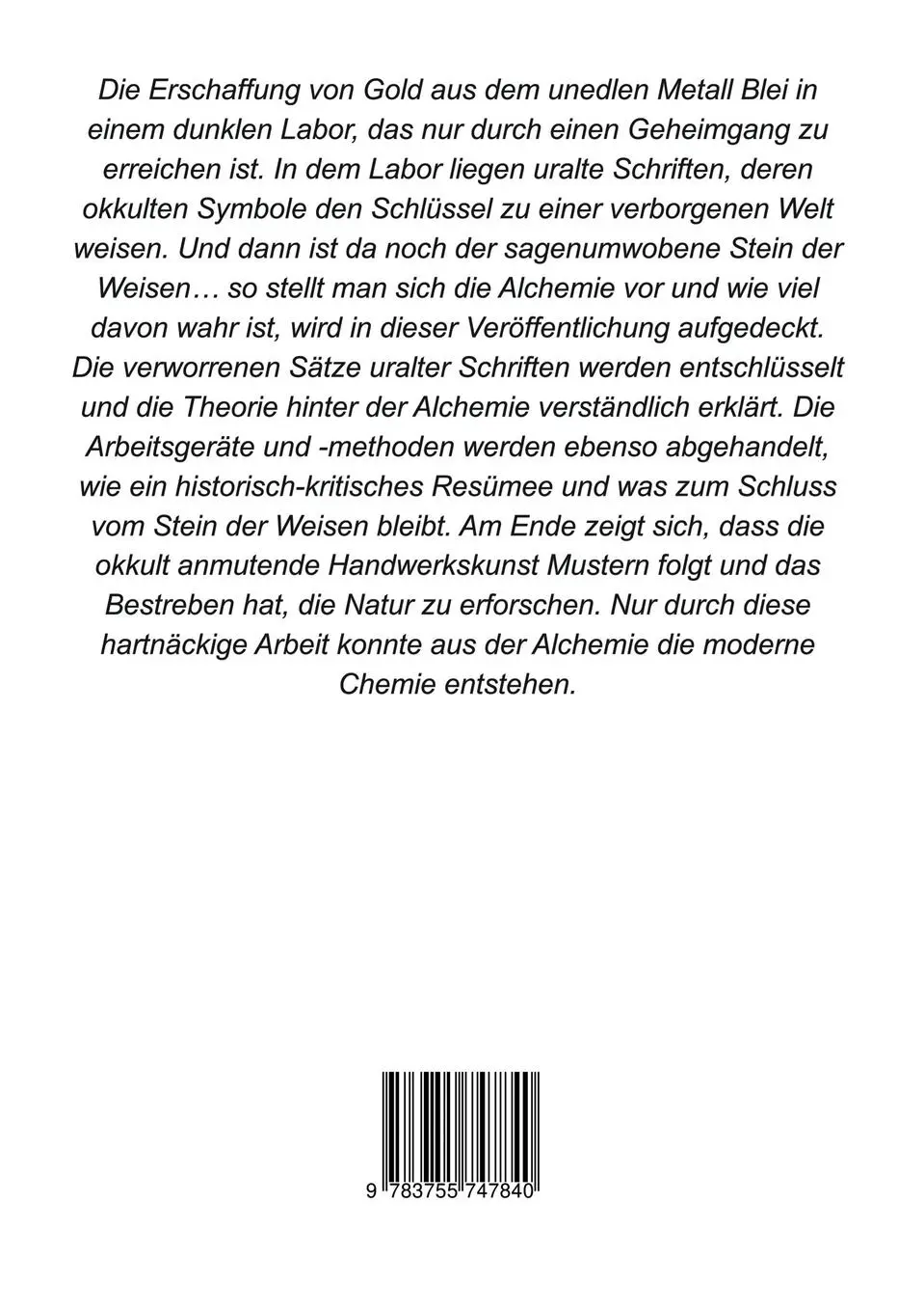 Rückseite: 9783755747840 | Theorie und Praxis der Alchemie | Zu den Wurzeln der Chemie | Schick