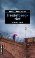 Cover: 9783839207840 | Heidelbergtief | Kriminalroman | Marcus Imbsweiler | Taschenbuch