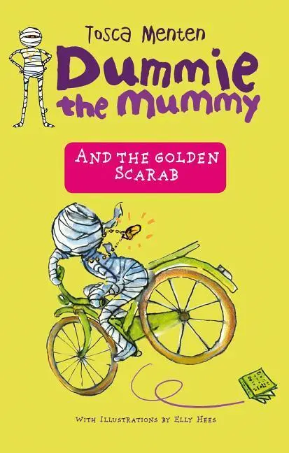 Cover: 9789000357840 | Dummie the Mummy and the Golden Scarab | Tosca Menten | Taschenbuch