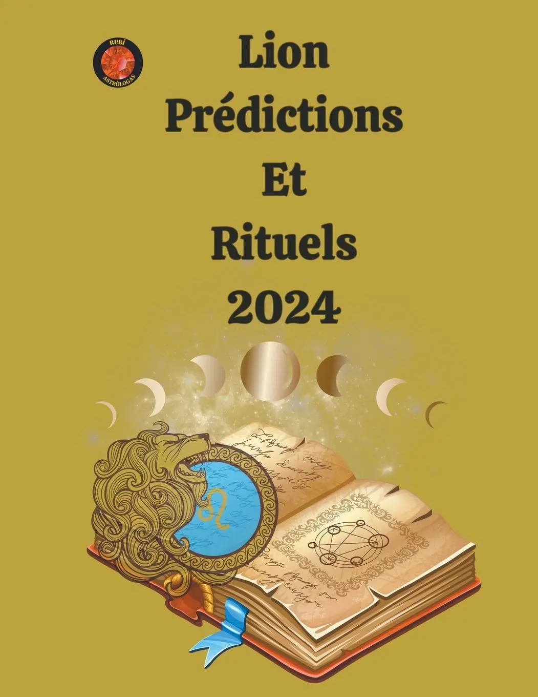 Cover: 9798223817840 | Lion Prédictions Et Rituels 2024 | Angeline A. Rubi (u. a.) | Buch