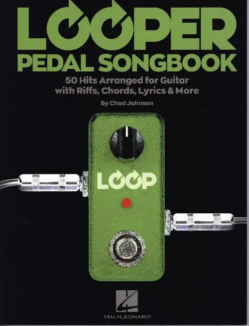 Cover: 888680717940 | Looper Pedal Songbook | Guitar Collection | Buch | Englisch | 2018