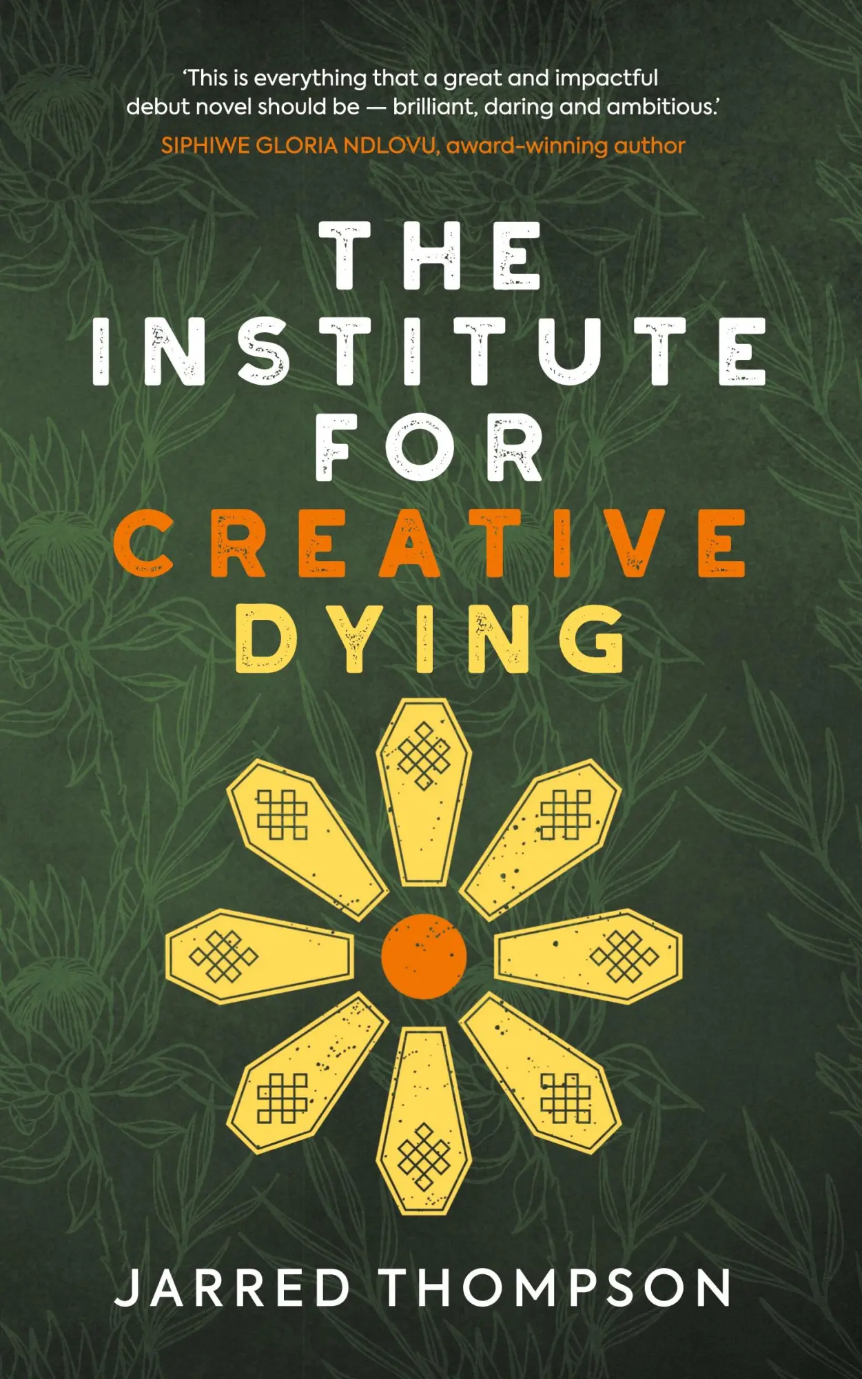 Cover: 9781838027940 | The Institute for Creative Dying | Jarred Thompson | Taschenbuch
