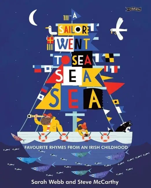 Cover: 9781847177940 | A Sailor Went to Sea, Sea, Sea | Sarah Webb | Buch | Gebunden | 2017