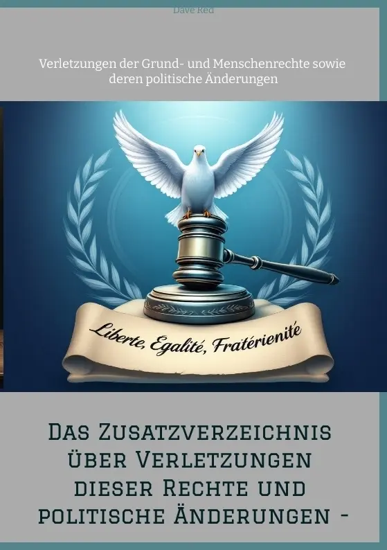 Cover: 9783384557940 | Das Zusatzverzeichnis über Verletzungen dieser Rechte und...