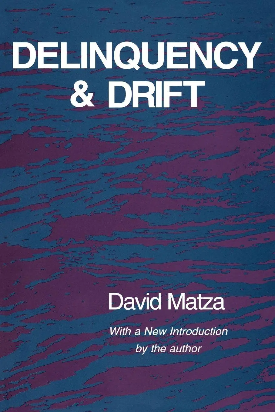 Cover: 9780887388040 | Delinquency and Drift | David Matza | Taschenbuch | Englisch | 1990