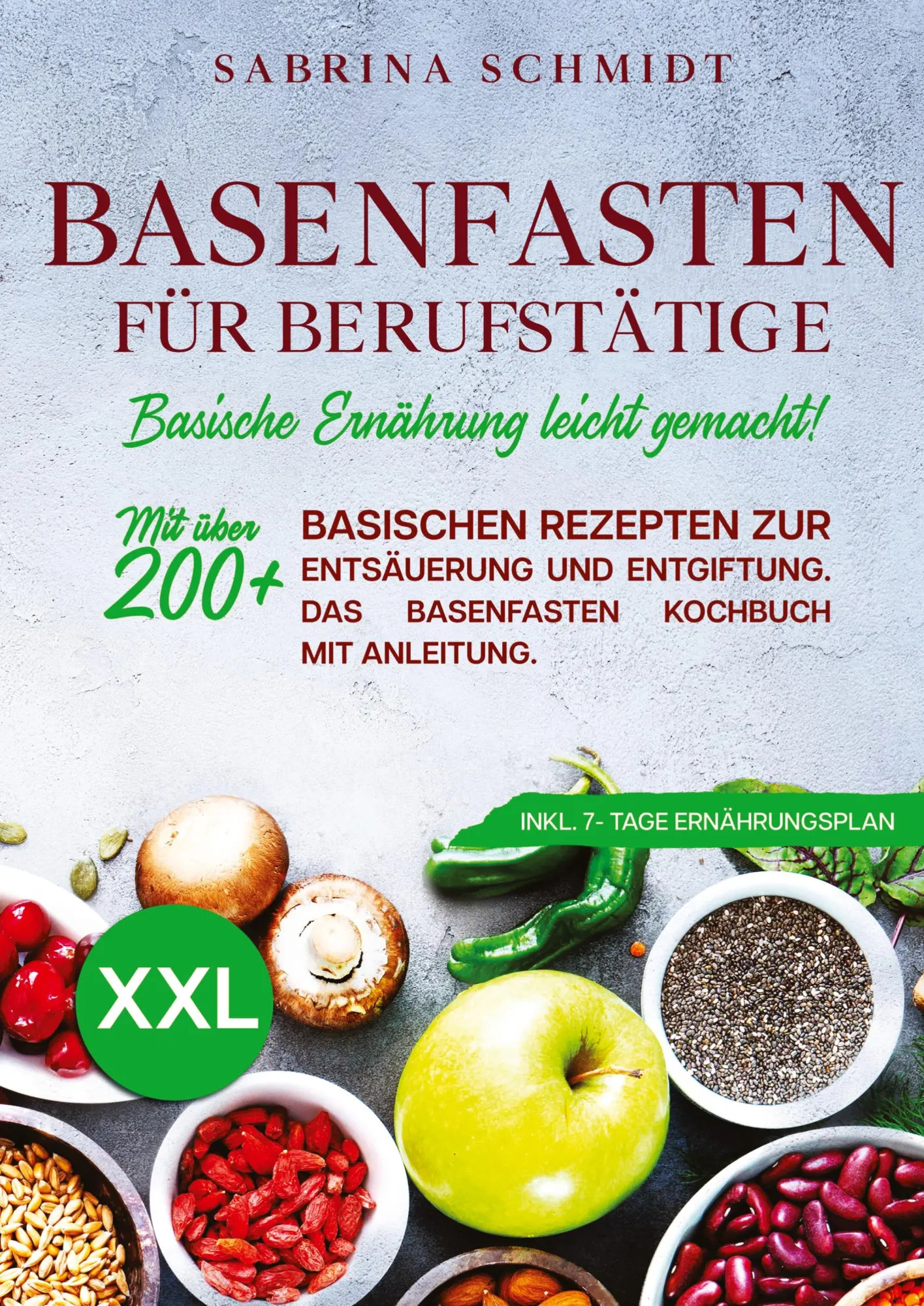 Cover: 9783347988040 | Basenfasten für Berufstätige | Sabrina Schmidt | Buch | 188 S. | 2023