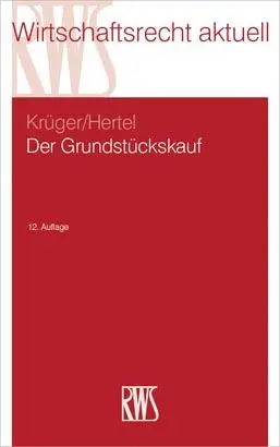 Cover: 9783814578040 | Der Grundstückskauf | Wolfgang Krüger (u. a.) | Taschenbuch | XLIV