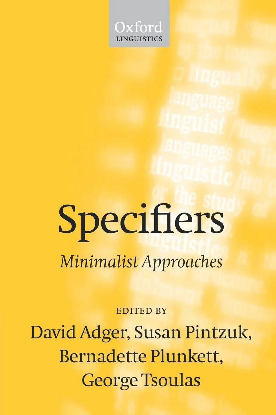 Cover: 9780198238140 | Specifiers | Minimalist Approaches | David Adger (u. a.) | Taschenbuch